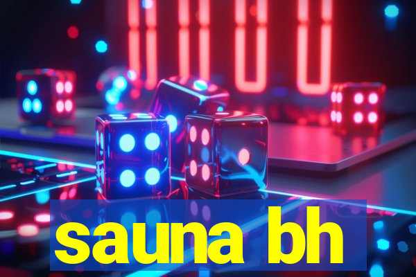 sauna bh